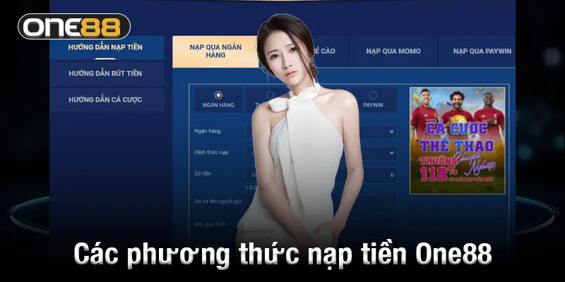 Các phương thức nạp tiền One88 hiệu quả