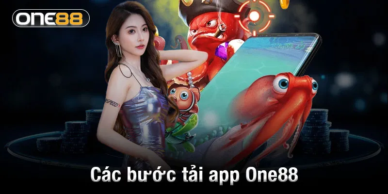 Các bước tải app One88 cực kỳ đơn giản cho người mới